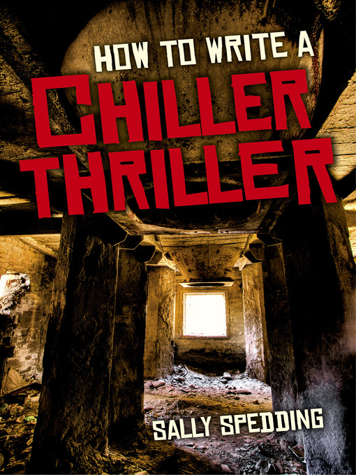 Title details for How to Write a Chiller Thriller by Sally Spedding - Available